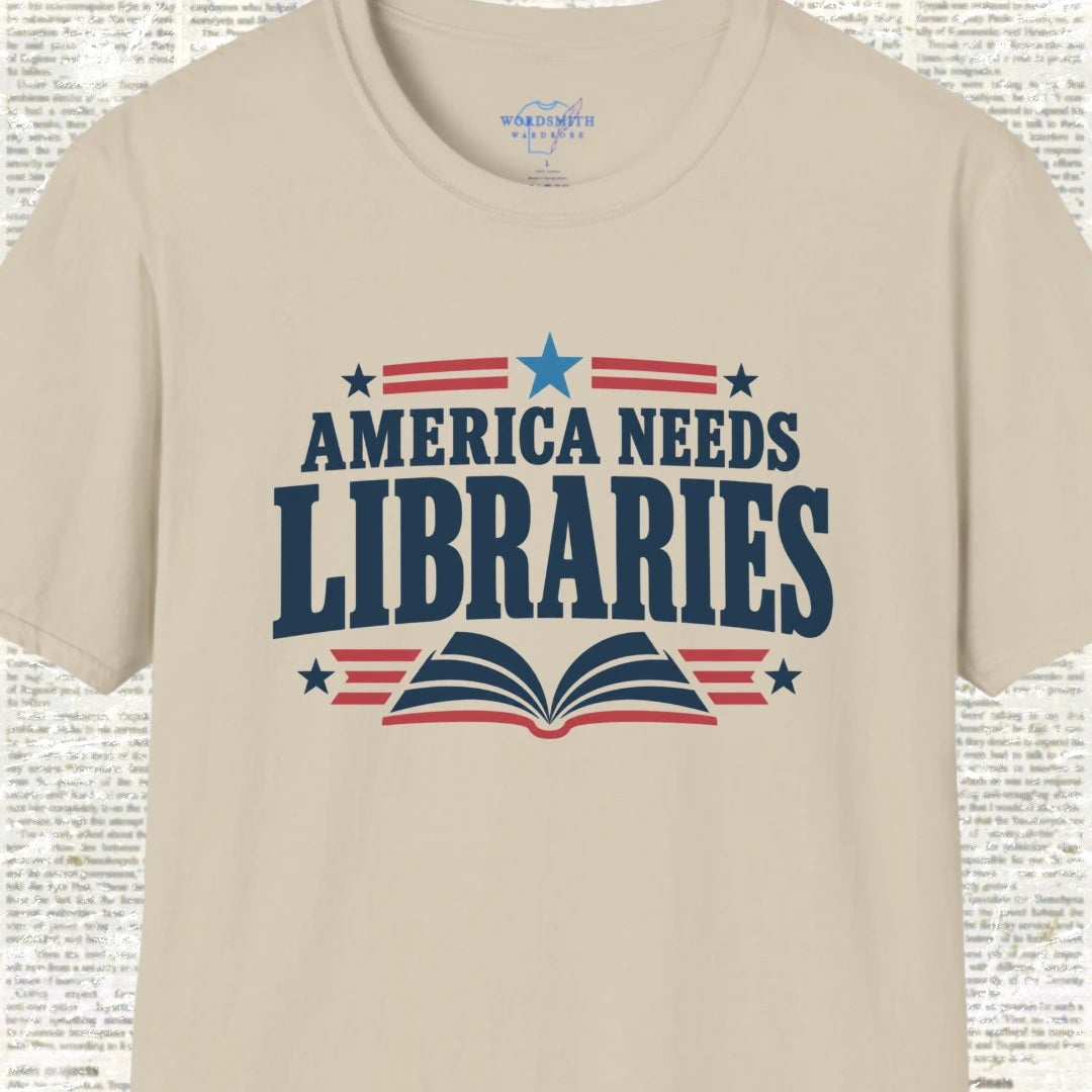 America Needs Libraries T-Shirt - Sand