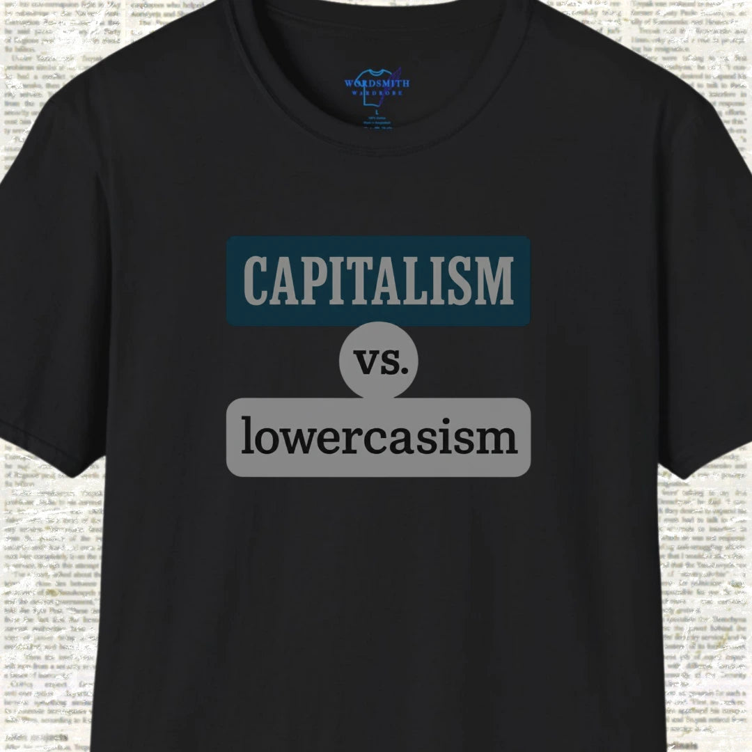 Capitalism vs. lowercasism Shirt - Black