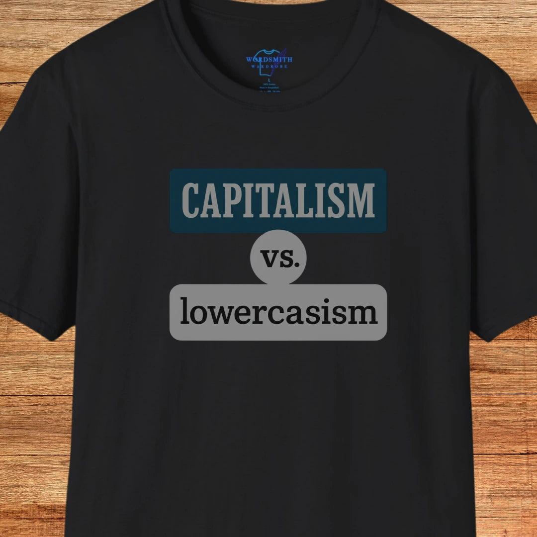 Capitalism vs. lowercasism Shirt - Black