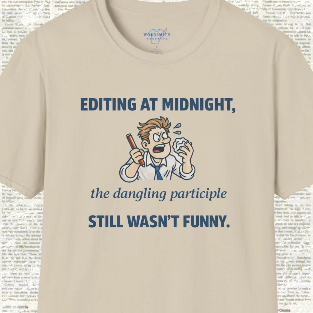 Dangling Participle Grammar Humor Shirt - Sand
