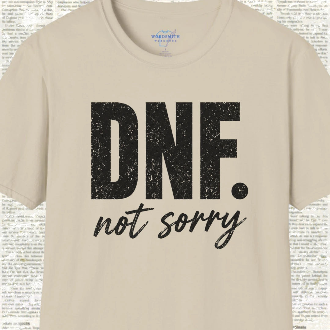 DNF Not Sorry T-Shirt - Sand