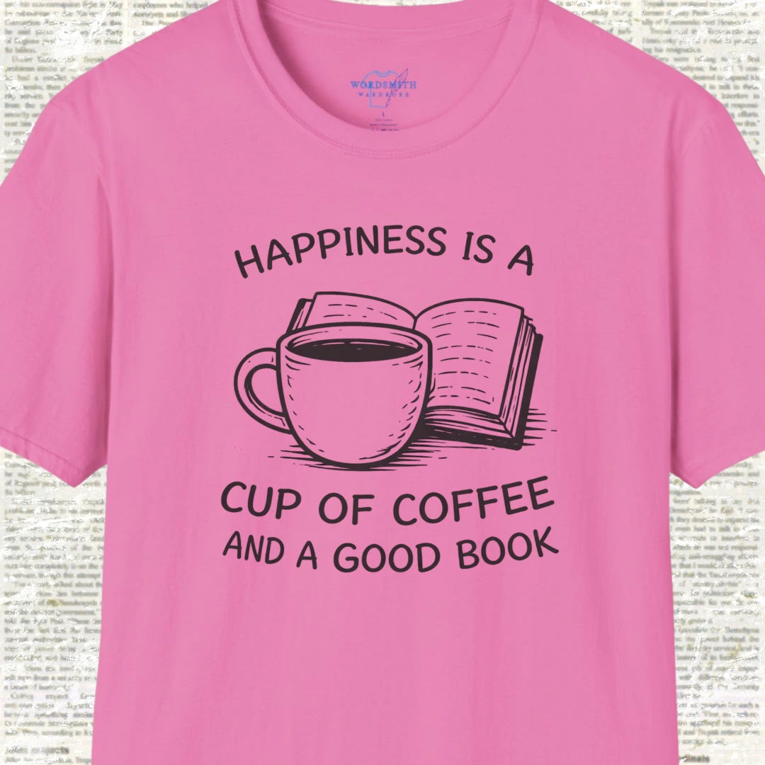 Happiness Is a Cup of Coffee and a Good Book - Azalea