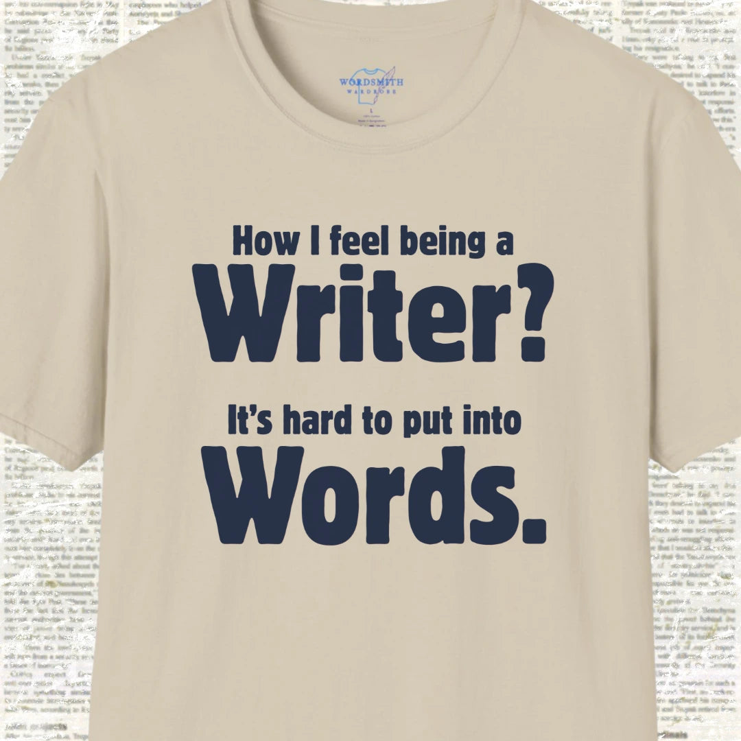 Hard to Put Into Words T-Shirt - Sand
