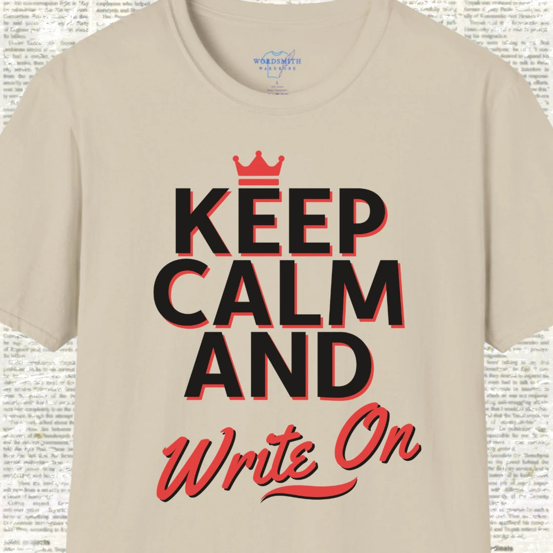 Keep Calm and Write On Shirt - Sand