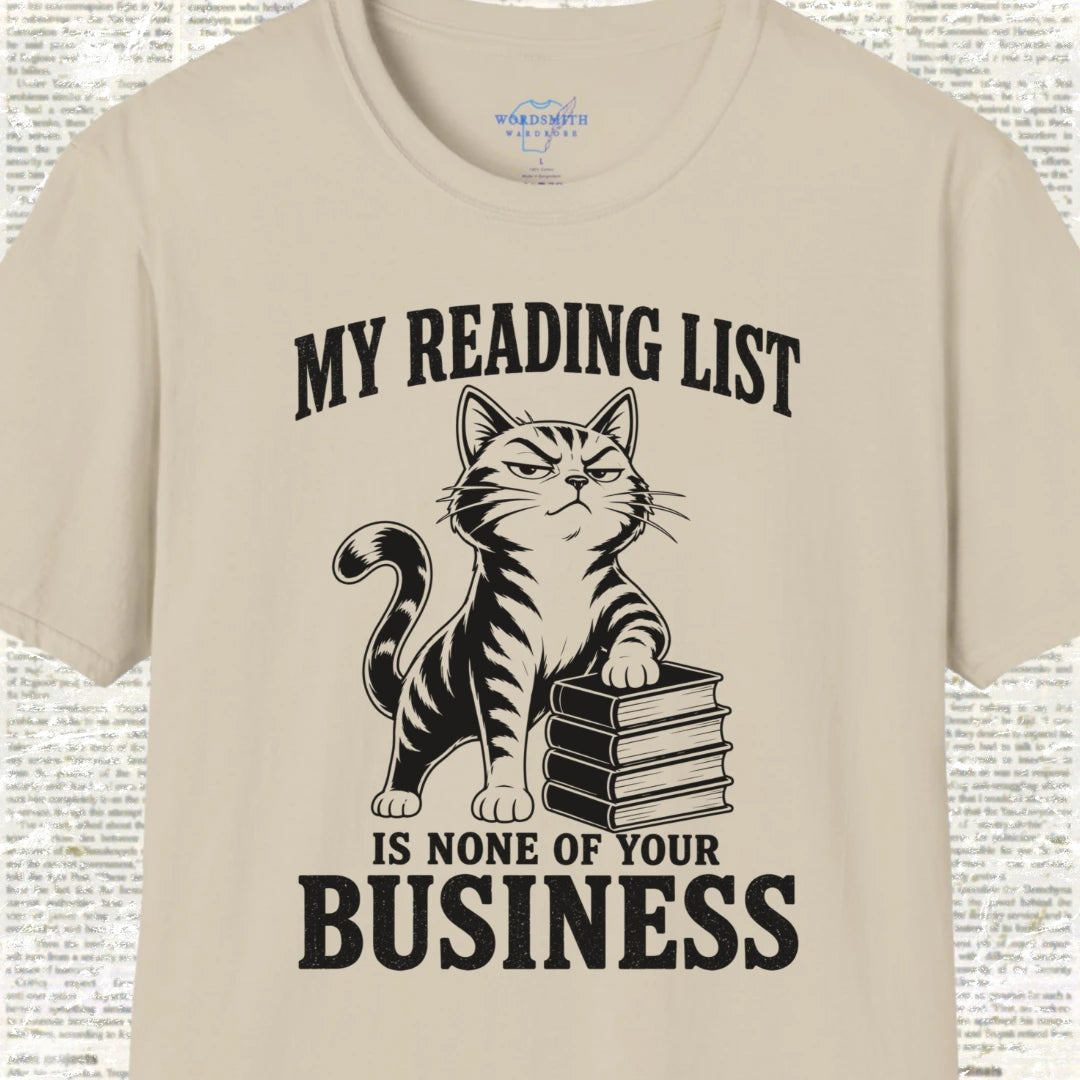 My Reading List Is None of Your Business T-Shirt - Sand