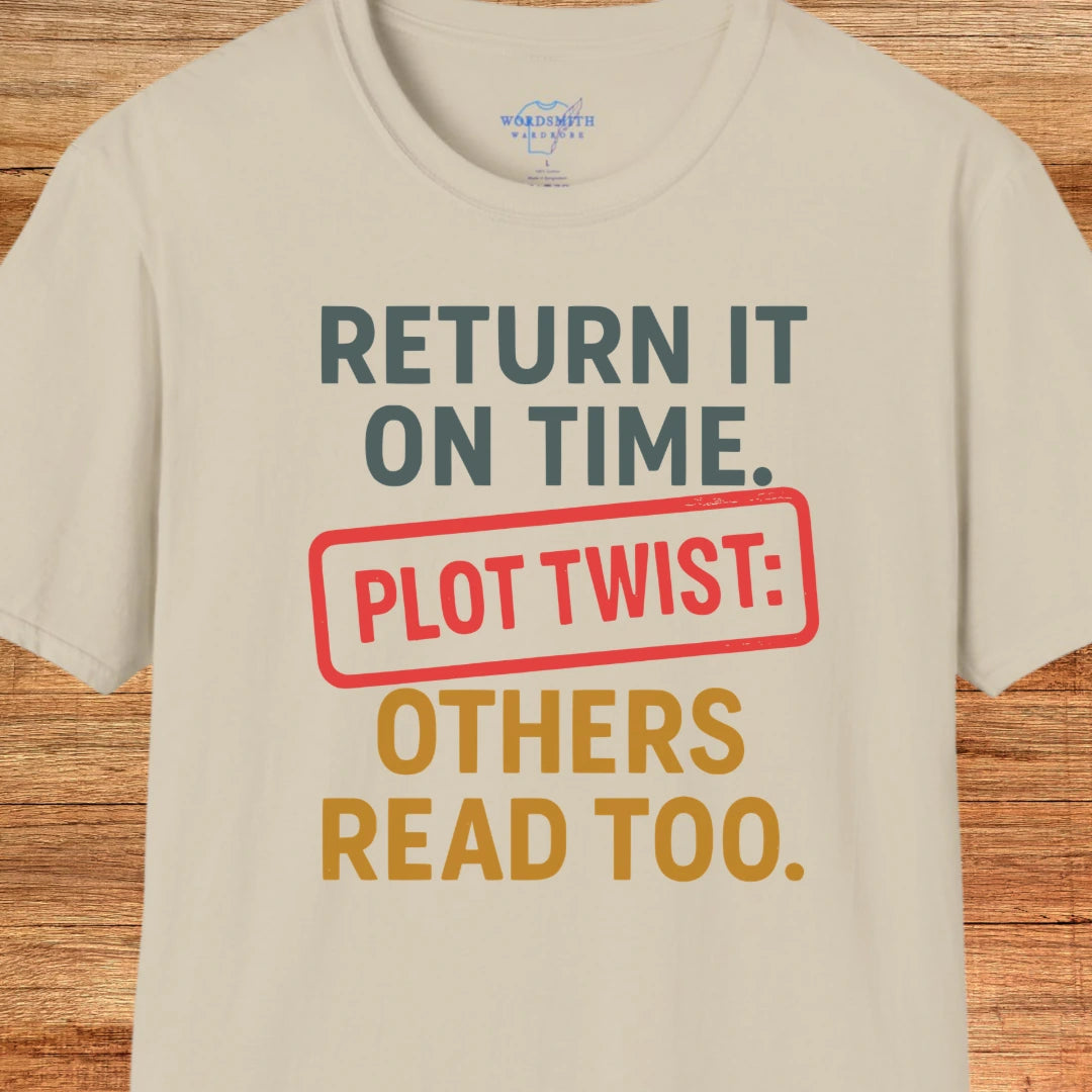 Return It On Time Shirt - Sand