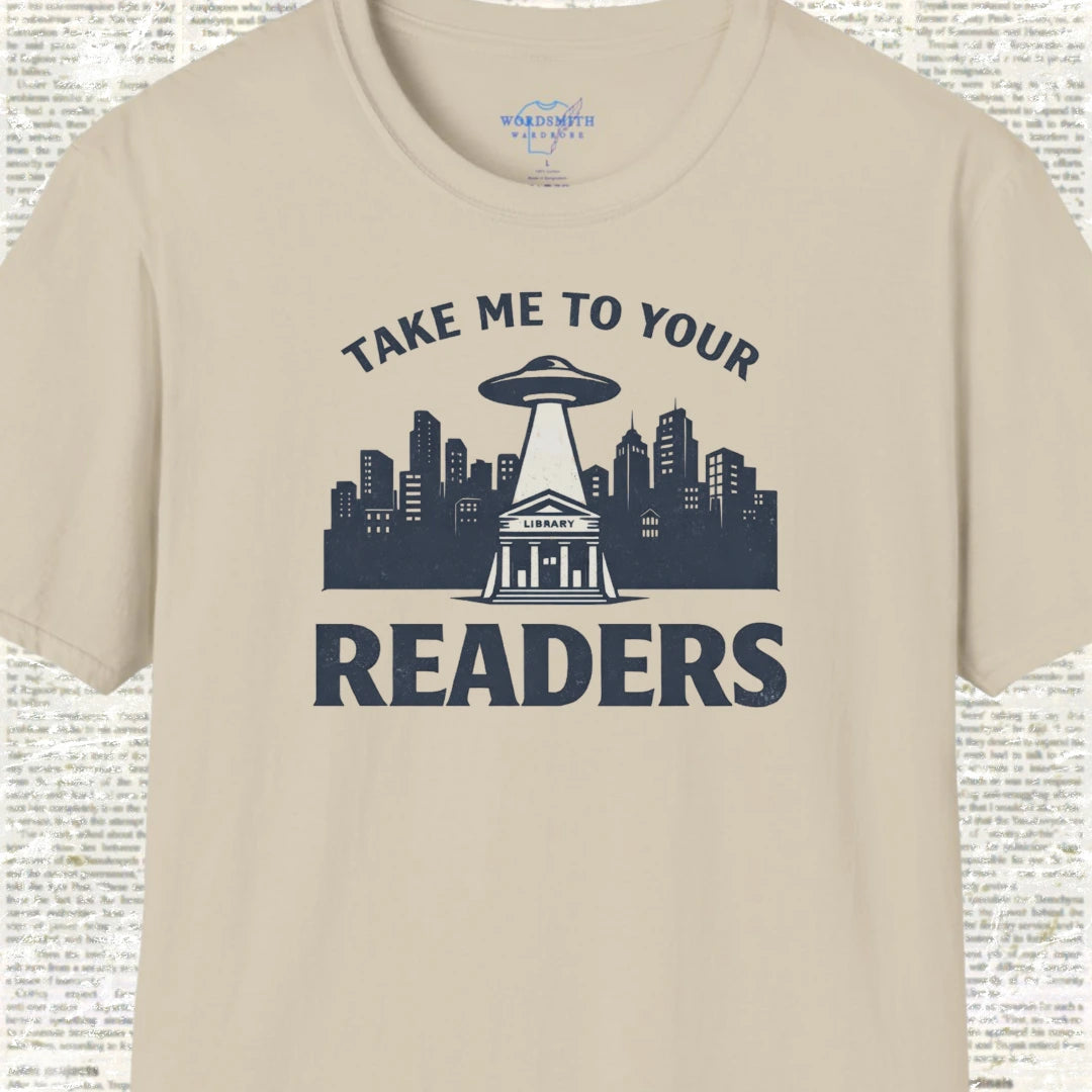 Take Me to Your Readers Shirt - Sand
