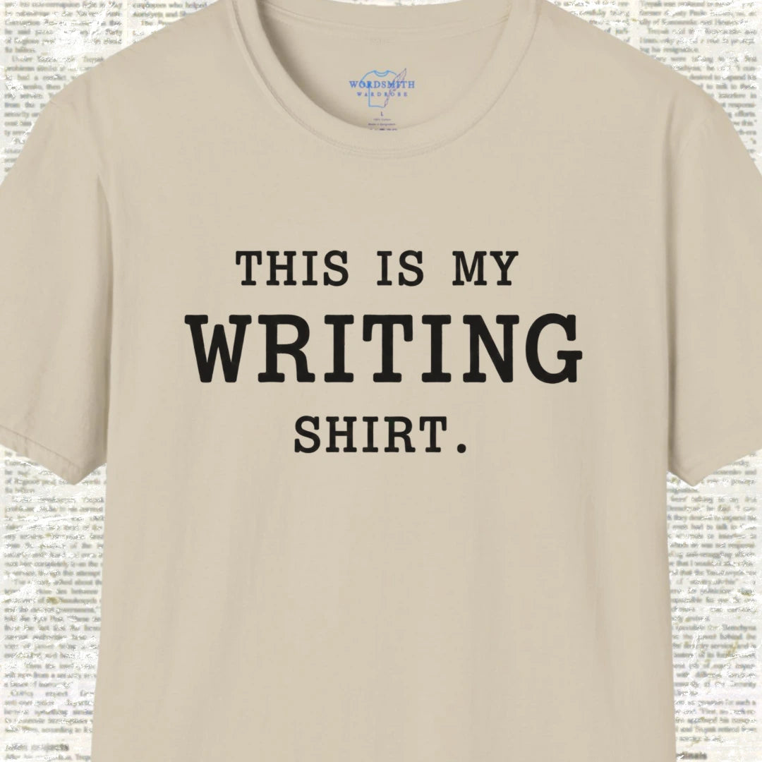This Is My Writing Shirt T-Shirt - Sand