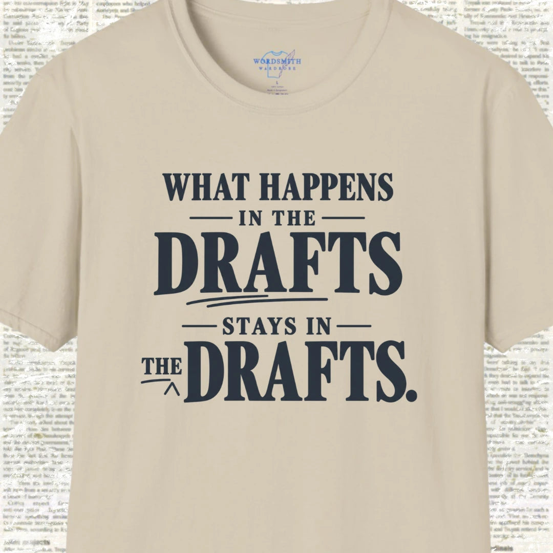 What Happens in the Drafts Stays in the Drafts - Sand