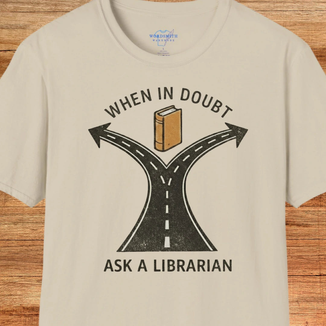 When in Doubt Ask a Librarian T-Shirt - Sand