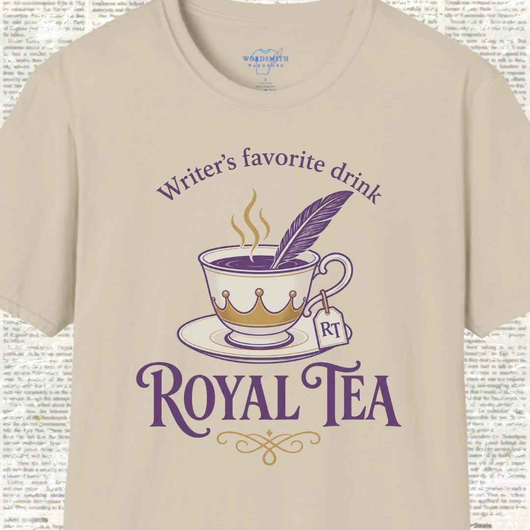 Writer’s Favorite Drink Royal Tea T-Shirt - Sand
