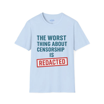 The Worst Thing About Censorship Is