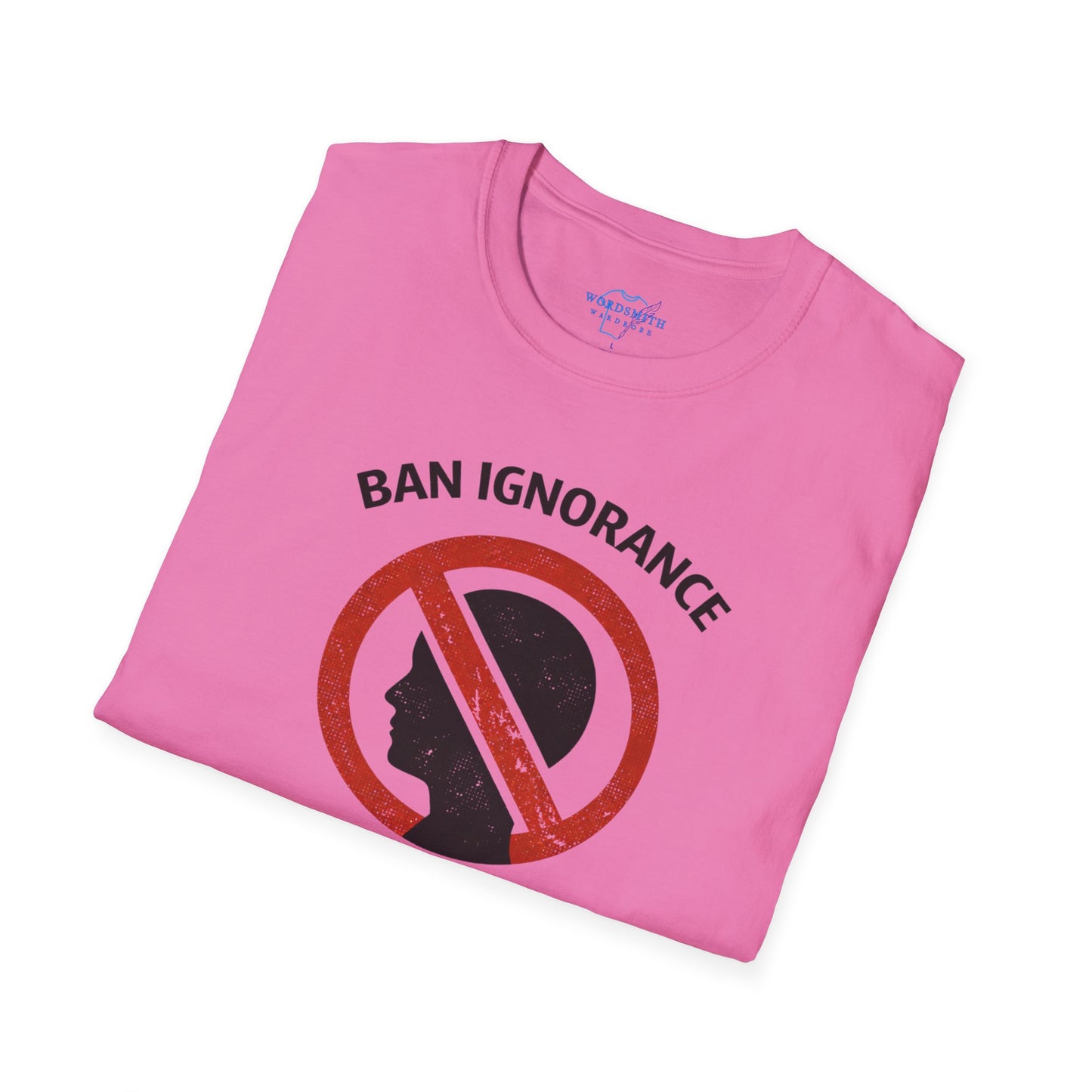 Ban Ignorance, Not Books Shirt