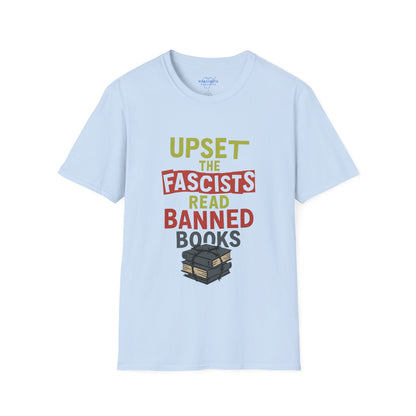 Upset The Fascists Read Banned Books