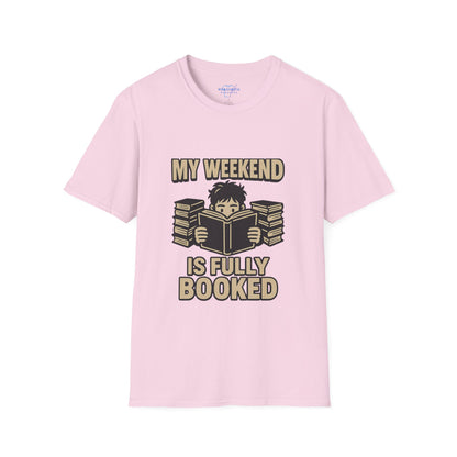 My Weekend Is Fully Booked