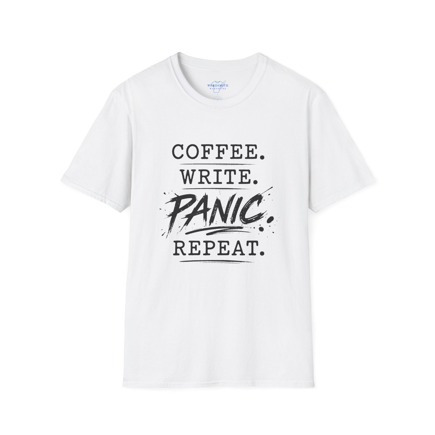 Coffee. Write. Panic. Repeat. – Funny Writer Life Shirt