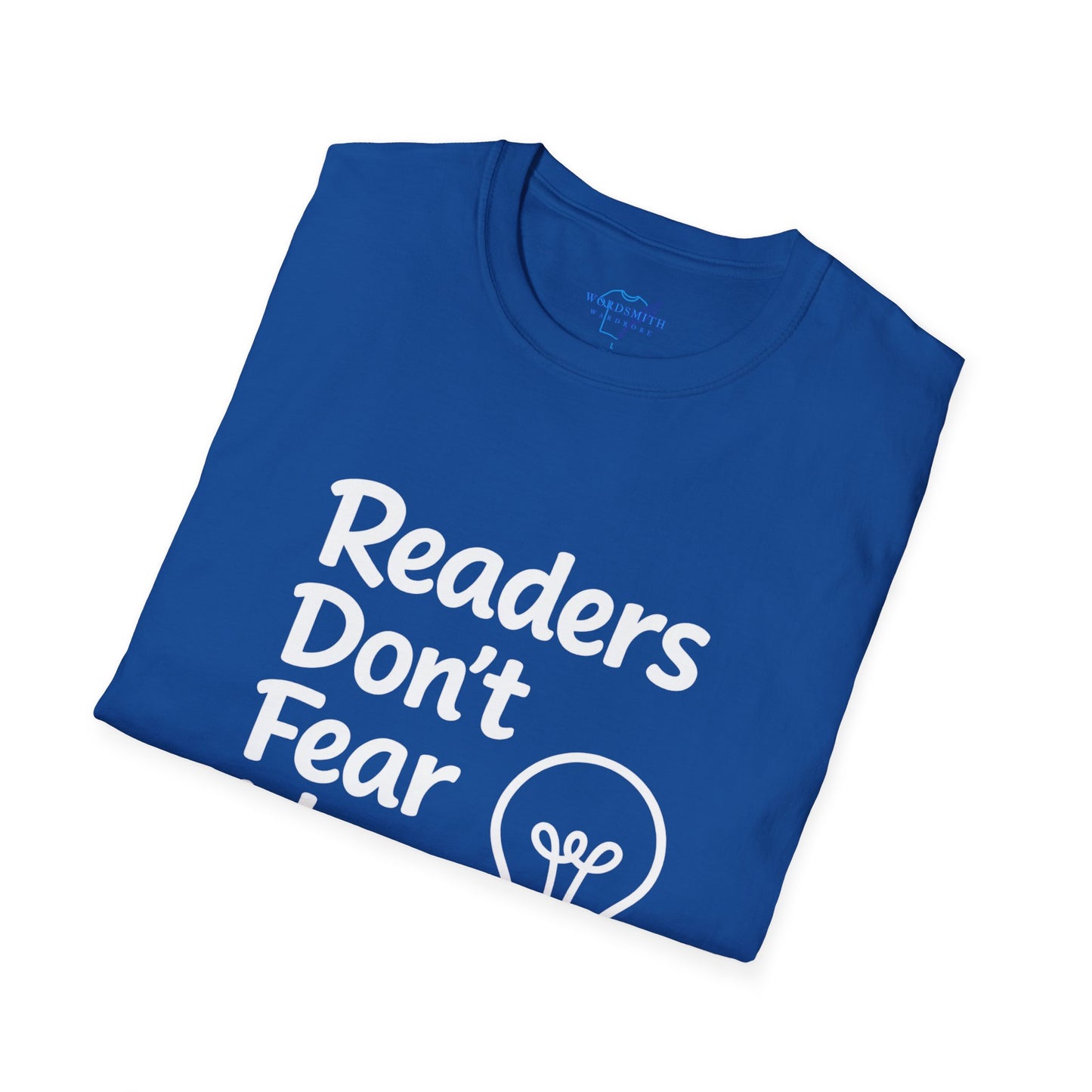 Readers Don’t Fear Ideas Shirt