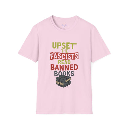 Upset The Fascists Read Banned Books