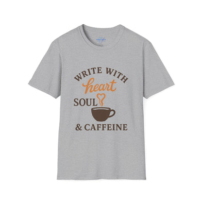 Write With Heart Soul And Caffeine