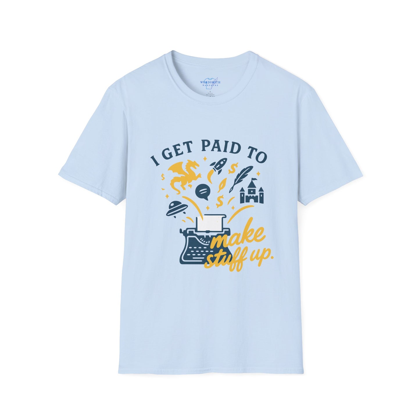 I Get Paid To Make Stuff Up