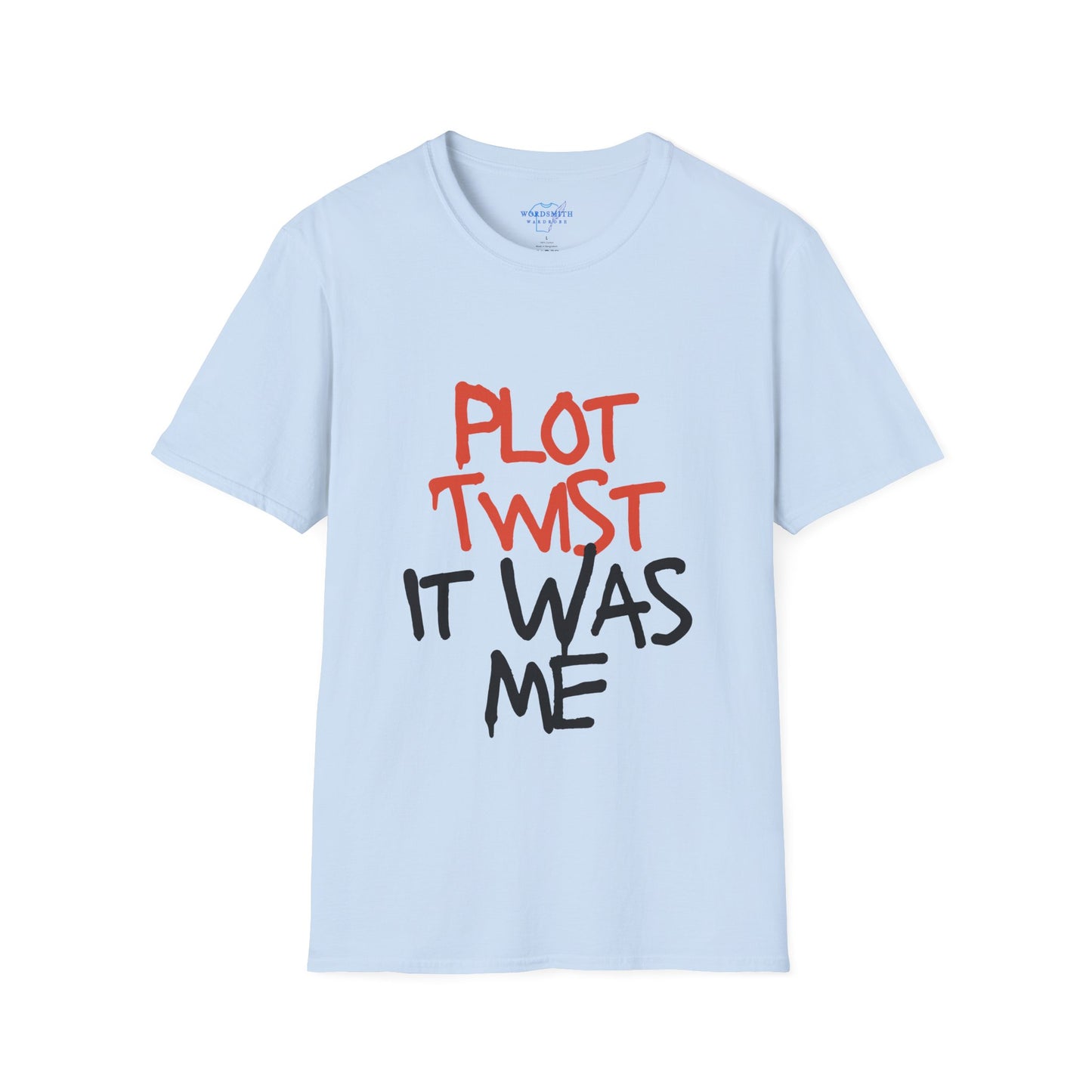 Plot Twist, It Was Me