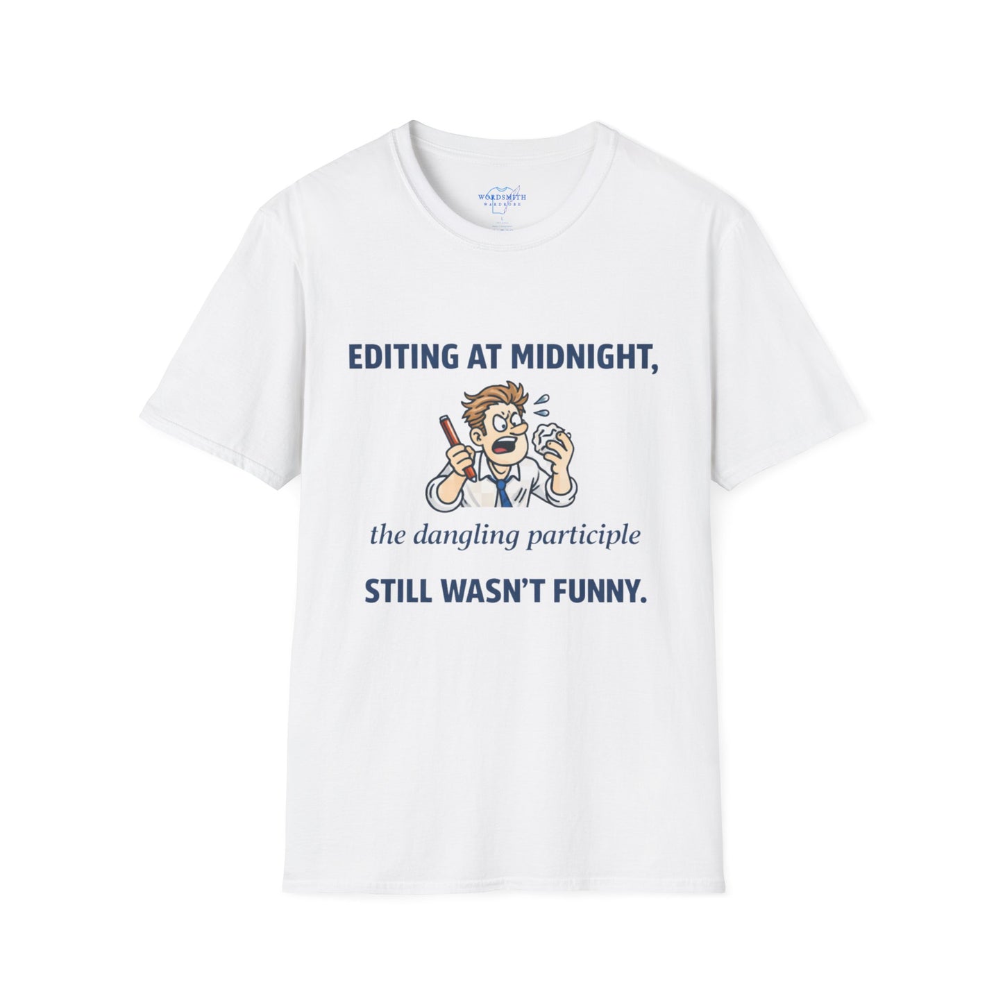 Editing at Midnight – Dangling Participle Grammar Humor Shirt