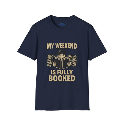 My Weekend Is Fully Booked