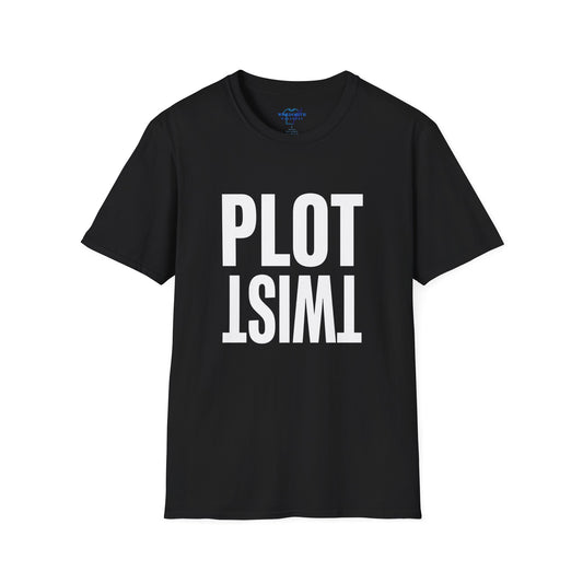 Plot Twist – Funny Reader & Writer Humor Shirt