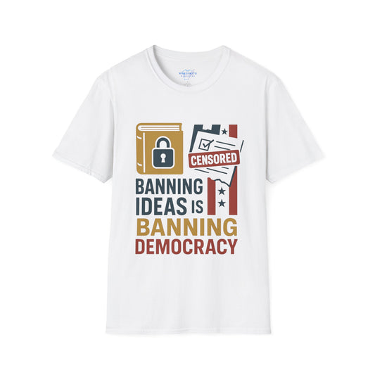 Banning Ideas Is Banning Democracy