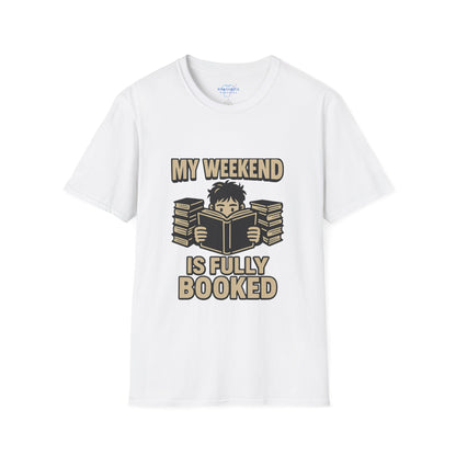 My Weekend Is Fully Booked