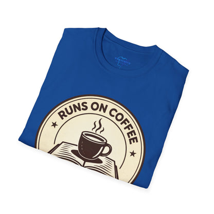 Runs on Coffee and Chapters Shirt