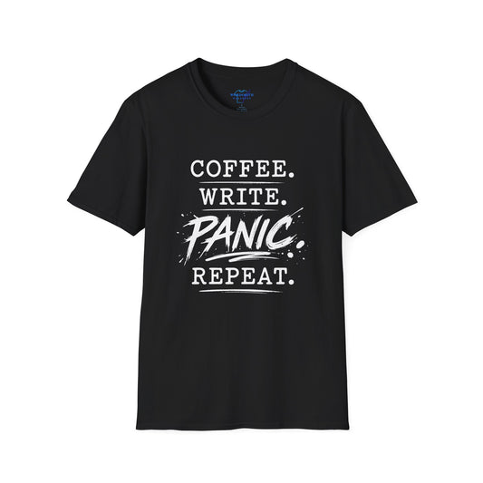 Coffee. Write. Panic. Repeat. – Funny Writer Life Shirt