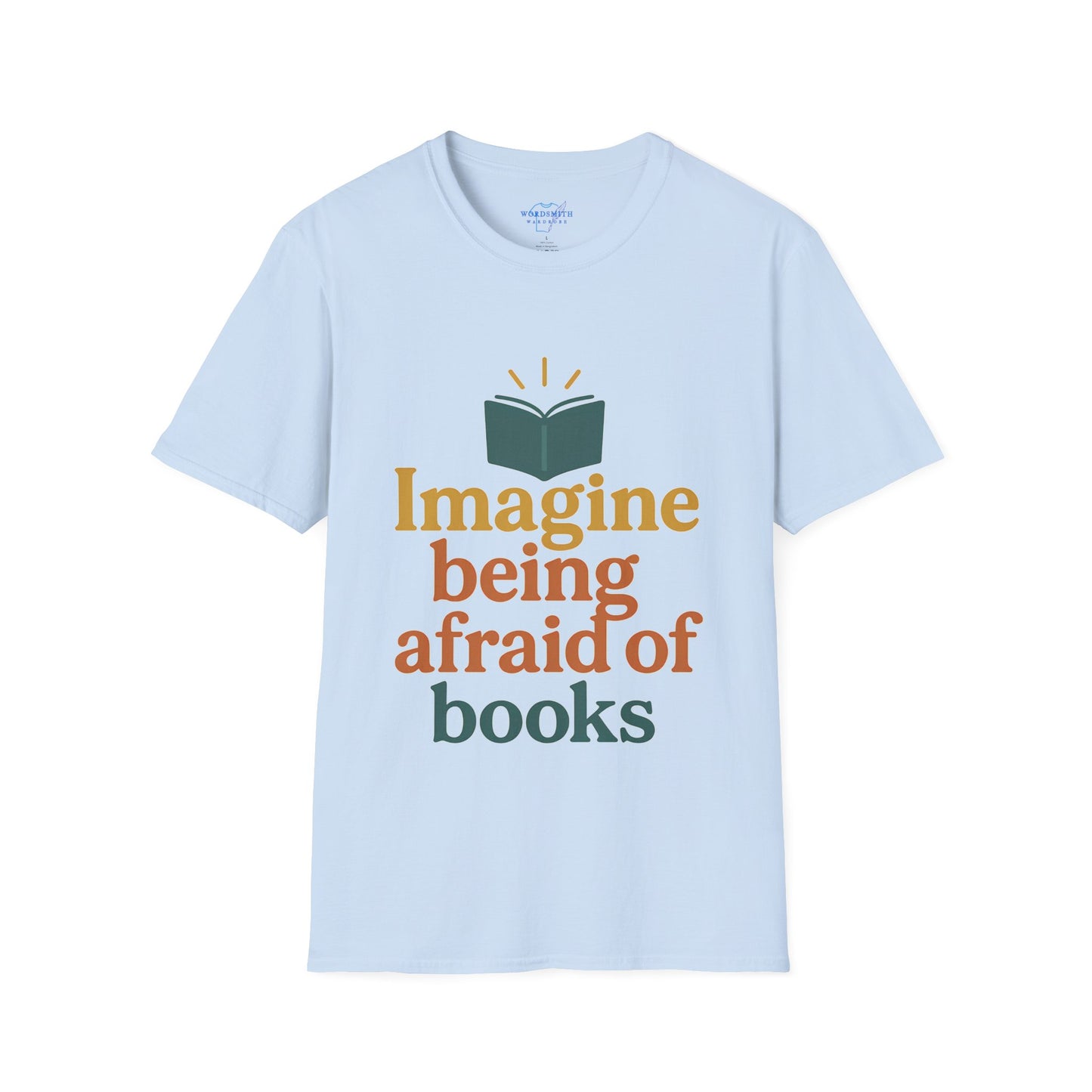 Imagine Being Afraid Of Books