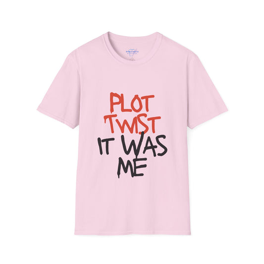 Plot Twist, It Was Me