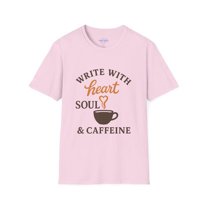 Write With Heart Soul And Caffeine