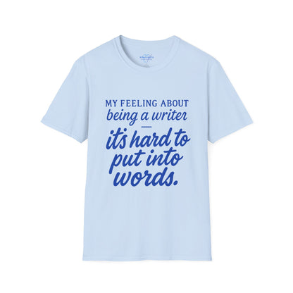 My Feeling About Being A Writer