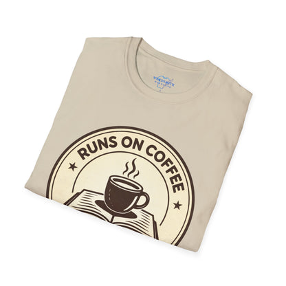 Runs on Coffee and Chapters Shirt
