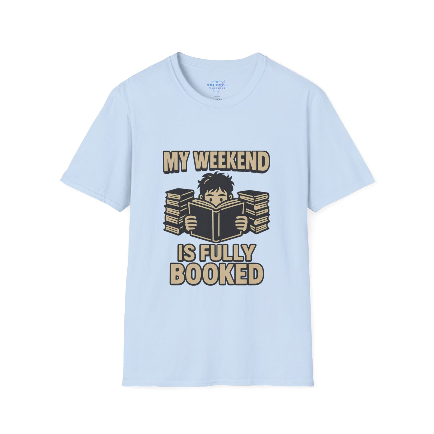 My Weekend Is Fully Booked