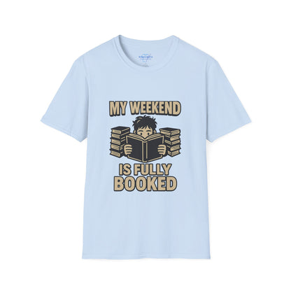 My Weekend Is Fully Booked