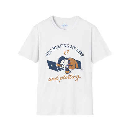 Just Resting My Eyes And Plotting