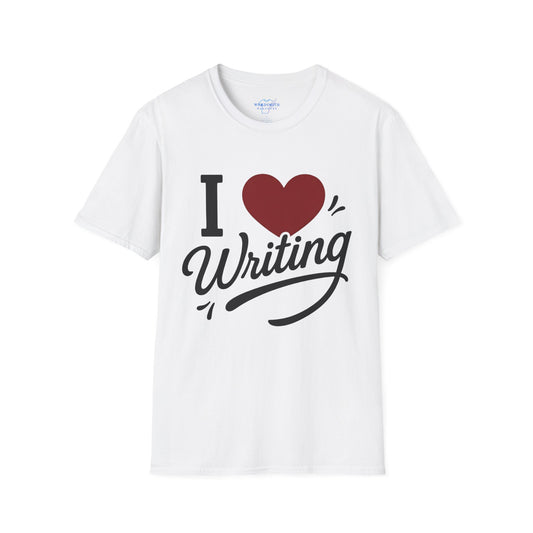 I Love Writing – Writer Pride Shirt for Authors & Creatives