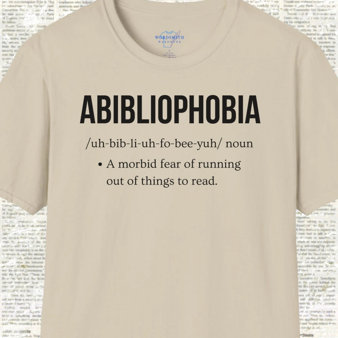 Abibliophobia Definition Shirt - Sand