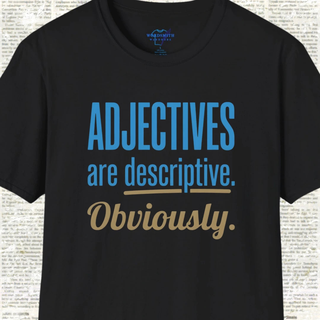 Adjectives Are Descriptive – Grammar Humor - Black