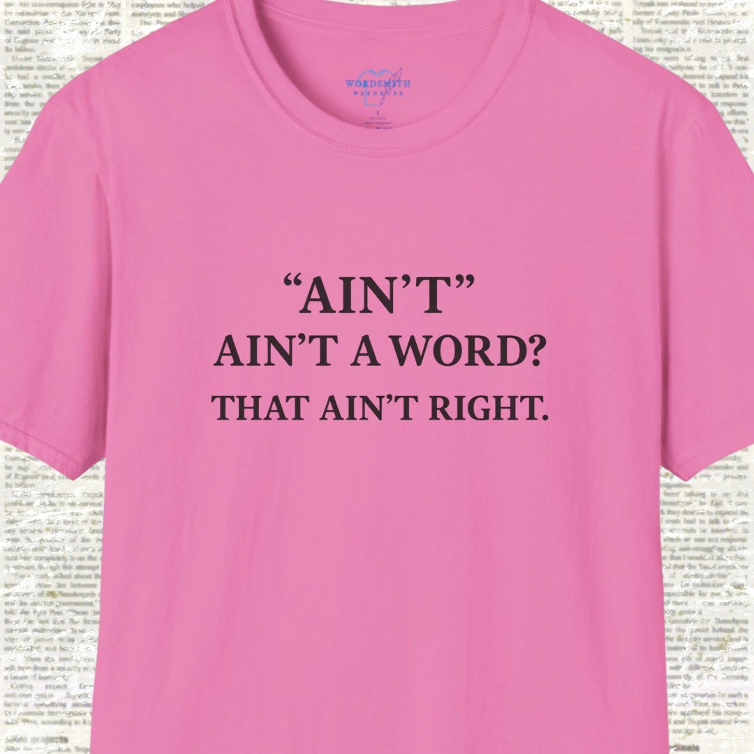 Ain’t Ain’t a Word? That Ain’t Right. - Azalea