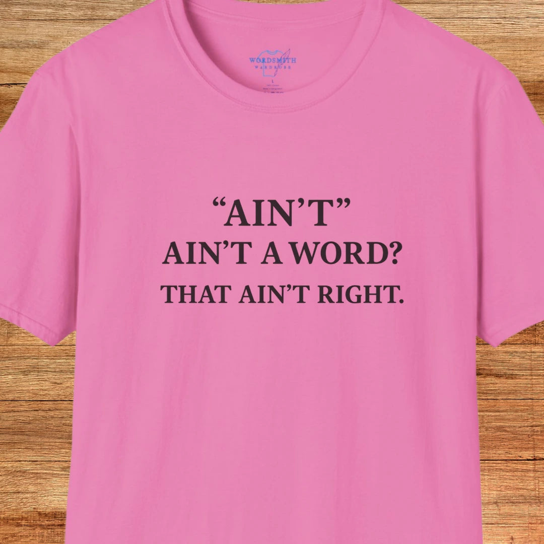 Ain’t Ain’t a Word? That Ain’t Right. - Azalea