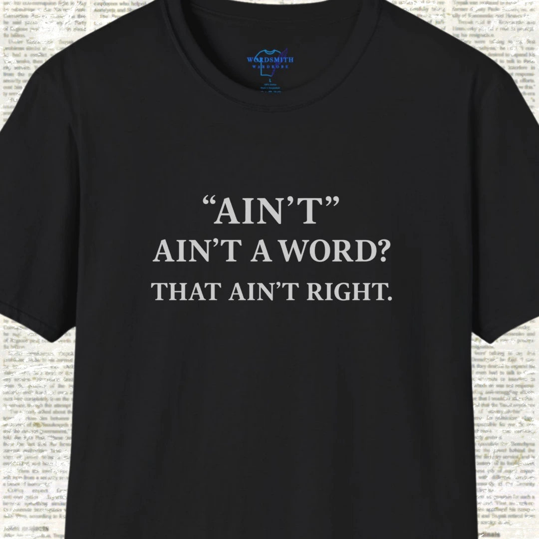 Ain’t Ain’t a Word? That Ain’t Right. - Black