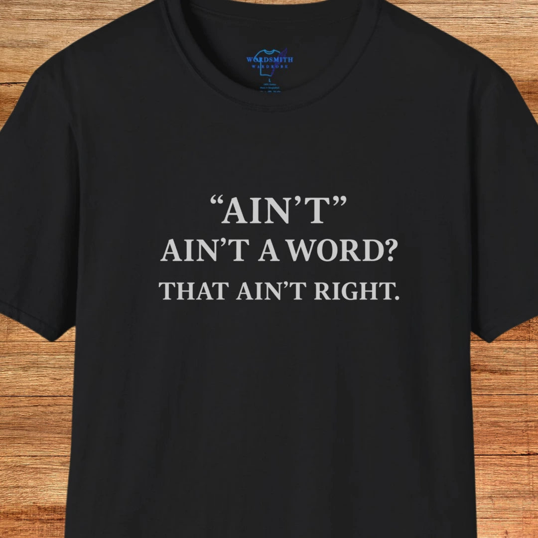Ain’t Ain’t a Word? That Ain’t Right. - Black