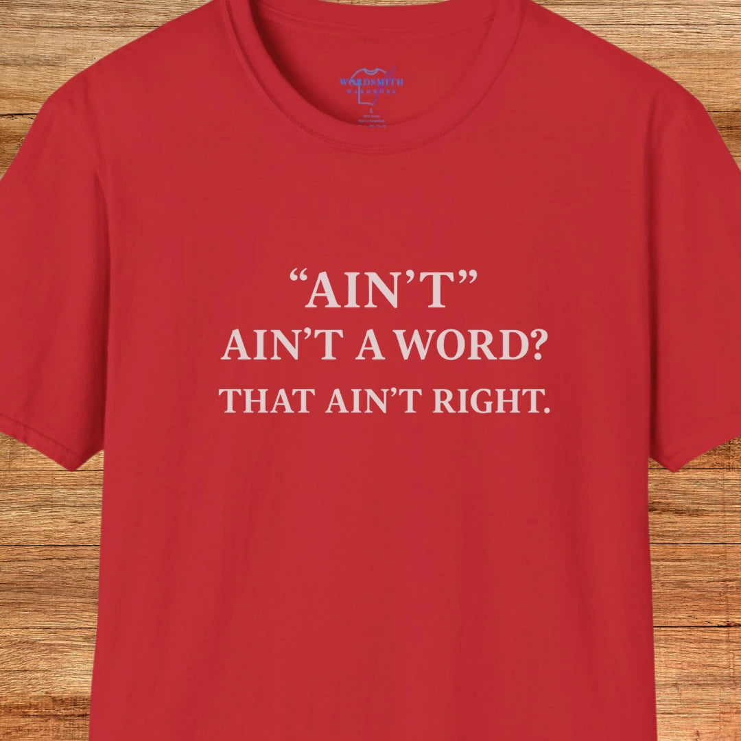 Ain’t Ain’t a Word? That Ain’t Right. - Red