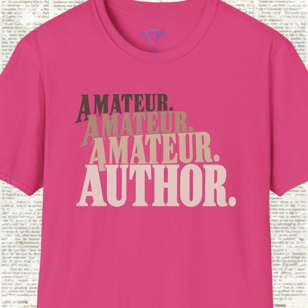 Amateur Amateur Amateur Author T-Shirt - Heliconia