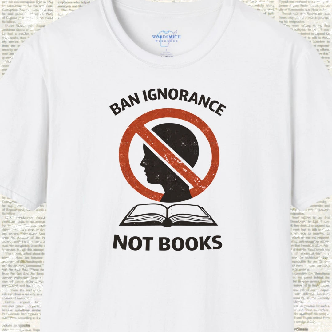 Ban Ignorance, Not Books - White
